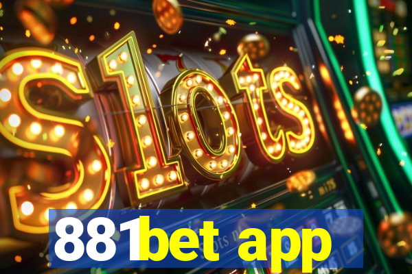 881bet app